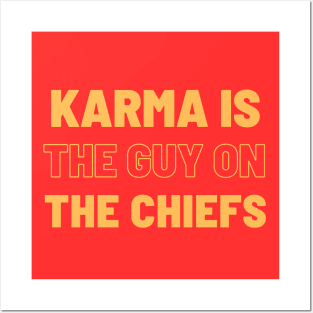 Karma is the guy on the Chiefs! Posters and Art